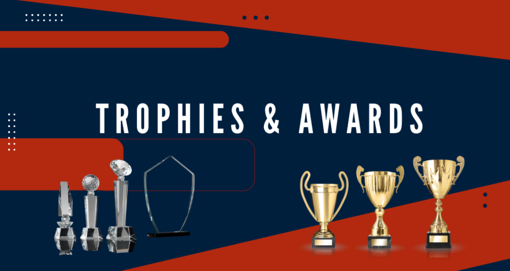 Trophies & Awards